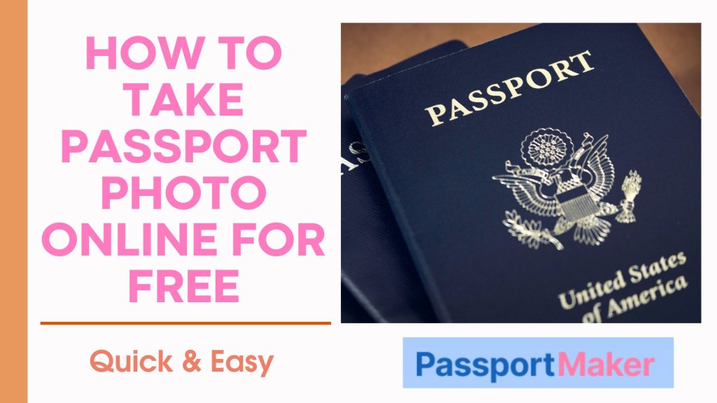 Create Passport Photos Online - PassPort Marker