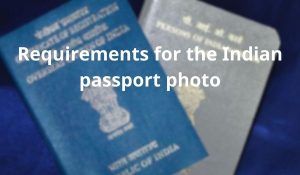 requirements for Indian passport photo